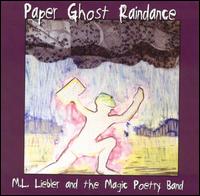 M.L. Liebler - Paper Ghost Raindance lyrics