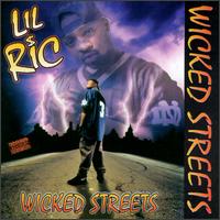 Lil Ric - Wicked Streets lyrics