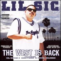 Lil Sic - The West Is Back lyrics
