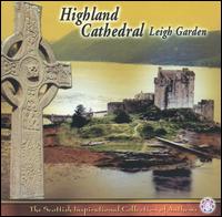 Leigh Garden - Highland Cathedral lyrics