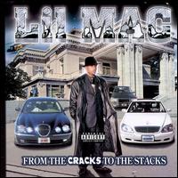 Lil' Mac - From the Cracks to the Stacks lyrics