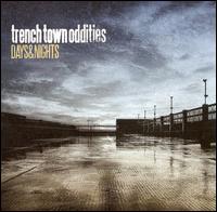 Trench Town Oddities - Days & Nights lyrics