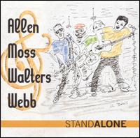 Allen, Moss, Walters & Webb - Stand Alone lyrics