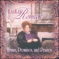 LuLu Roman-Smith - Hymns, Promises and Praises lyrics