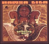 Hamsa Lila - Gathering One lyrics