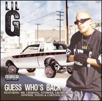 Lil G [Rap] - Guess Who's Back lyrics