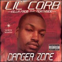 Lil' Corb - Danger Zone lyrics