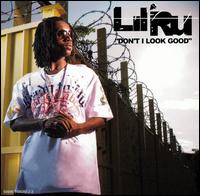 Lil' Ru - Don't I Look Good [Clean] lyrics
