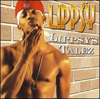 Lippsy - Lippsy's Talez lyrics