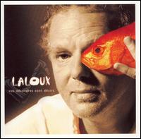 Philippe Laloux - Vos Desordres Sont Desirs lyrics