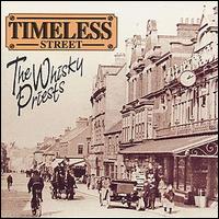 Whisky Priests - Timeless Street lyrics