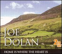Joe Dolan - Home Is Where the Heart Is lyrics