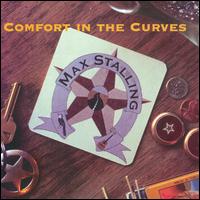 Max Stalling - Comfort in the Curves lyrics