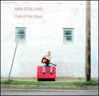 Max Stalling - One of the Ways lyrics