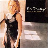 Ilse DeLange - World of Hurt lyrics