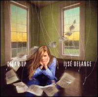 Ilse DeLange - Clean Up [Bonus DVD] lyrics