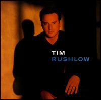 Tim Rushlow - Tim Rushlow lyrics