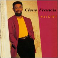 Cleve Francis - Walkin' lyrics