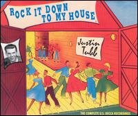 Justin Tubb - Rock It Down to My House lyrics