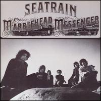 Seatrain - The Marblehead Messenger lyrics
