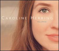 Caroline Herring - Wellspring lyrics