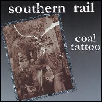 Southern Rail - Coal Tattoo lyrics