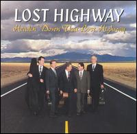 Lost Highway - Headin' Down That Lost Highway lyrics