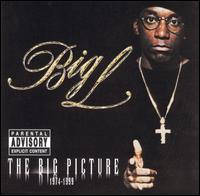 Big L - The Big Picture lyrics