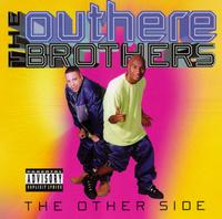 The Outhere Brothers - The Other Side lyrics