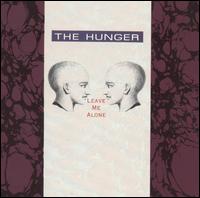 Hunger - Leave Me Alone lyrics