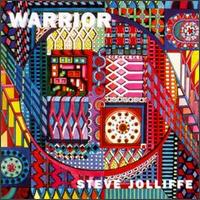 Steve Jolliffe - Warrior lyrics