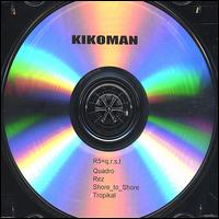 Kikoman - R5=Q, R, S, T lyrics