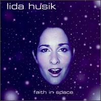Lida Husik - Faith in Space lyrics