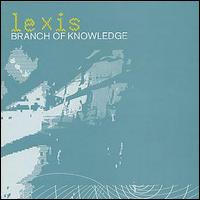 Lexis - Branch of Knowledge lyrics