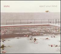 Static - Eject Your Mind lyrics