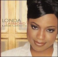 Londa Larmond - Love Letters lyrics
