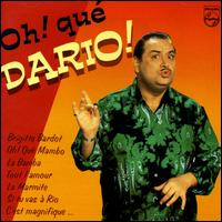 Dario Moreno - Oh! Que Dario lyrics
