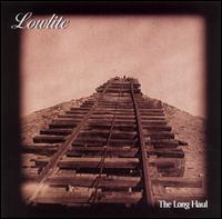Lowlite - The Long Haul lyrics