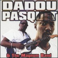 Dadou Pasquet - Dadou Pasquet & The Magnum Band lyrics