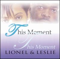 Lionel & Leslie - This Moment lyrics
