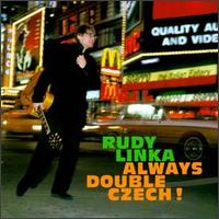 Rudy Linka - Always Double Czech lyrics