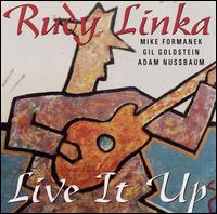 Rudy Linka - Live It Up lyrics