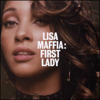 Lisa Maffia - First Lady lyrics