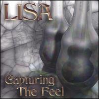 Lisa [Folk] - Capturing the Feel lyrics