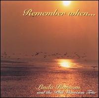 Linda Ransom - Remember When lyrics