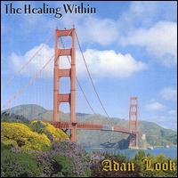 Adan Look - The Healing Within lyrics