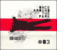 Once Around the Park - #3 lyrics