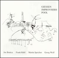 Giessen Improvisers Pool - Giessen Improvisers Pool lyrics