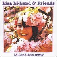 Lisa Li-Lund - Li-Lund Ran Away lyrics