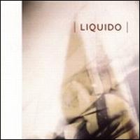 Liquido - Liquido lyrics